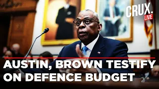 Lloyd Austin, General Brown Testify Before US House Armed Services Committee On 2025 Defence Budget