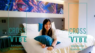 Zanita Goes Round | Staycation at Cross Vibe Bangkok Sukhumvit 🏨