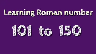 Roman numerals 101 to 150 || How to write Roman Numbers (101-150). @SHSIRCLASSES.