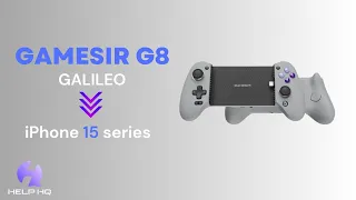 Gamesir G8 Galileo Review | iPhone 15 Series