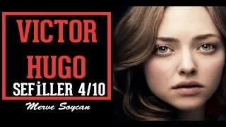 Sefiller - VICTOR HUGO - RADYO TİYATROSU - 4. BÖLÜM