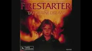 Firestarter - Suite (Tangerine Dream)