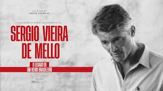 Sergio Vieira de Mello - O Legado de um Herói Brasileiro (Filme Completo)