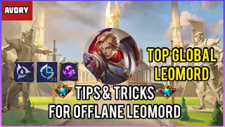 Tips & Tricks For Offlane Leomord! [Top Global Leomord] - Avory Mobile Legends