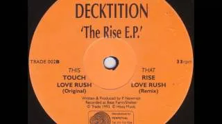 DECKTITION-LOVE RUSH (REMIX)