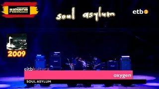 Soul Asylum - Oxygen (Azkena Rock Festival)