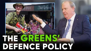 The Greens' Unviable Defence Policy | Peter Costello