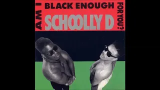 Schoolly D - Interludes (am i black enough for you)