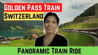 Golden Pass Train Experience 2023 | Interlaken Lucerne Switzerland