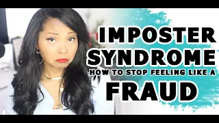 5 Types of Imposter Syndrome and 5 Ways to Overcome Feeling Like a Fraud