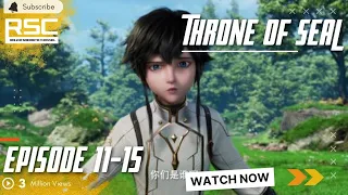 THRONE OF SEAL EPISODE 11-15 SUBTITLE INDONESIA