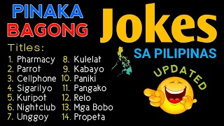 Pinaka Bagong Jokes Sa Pilipinas - Part 2