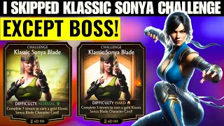 I Skipped KLASSIC SONYA BLADE | Challenge Except Boss Match | MK Mobile