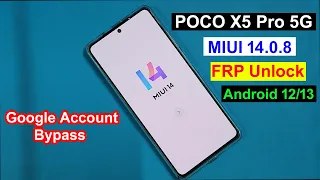 Xiaomi Poco X5 Pro 5g MIUI 14 Frp Unlock Without Pc | Miui 14 Google Account Bypass 100% Working