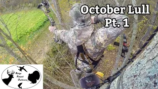 PA Archery Hunting 2019 "October Lull" (Pt. 1) Ep. #4 - Ridge Raised Outdoors