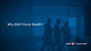 Why consider a career at BMO Private Wealth?