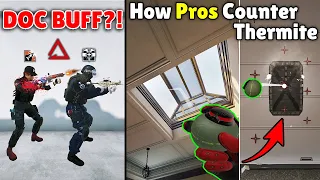 Did Doc Get a NEW Buff Or What! | How Pros Counter Thermite - Rainbow Six Siege Deadly Omen