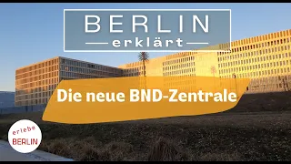 [4K] Berlin - new headquarters for the spies - imposing or megalomaniac?