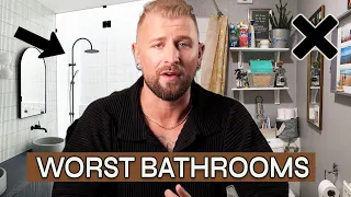 The Worst Bathroom Design Mistakes & How to Fix Them (STOP IMMEDIATELY)