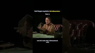 Carl Sagan explains the 4th dimension (part 2).