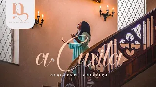 Dariane Oliveira  | A Cuxita | Hino Para Irmãs do Círculo de Oração