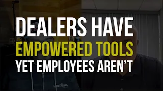 Empowered Tools vs. Employee Know-How in Digital Retailing | Exploring Dealer Challenges