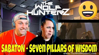 SABATON - Seven Pillars Of Wisdom (Official Music Video) THE WOLF HUNTERZ Reactions