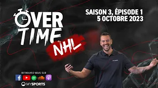 Overtime NHL - Saison 3, épisode 1 (05.10.2023)