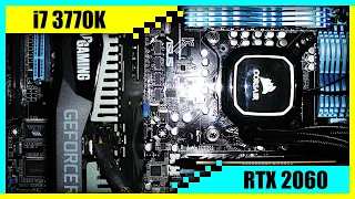 i7 3770K + RTX 2060 Gaming PC in 2022 | Tested in 7 Games