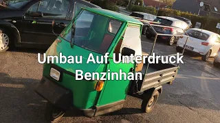 Ape 50 Umbau auf unterdruck benzinhan