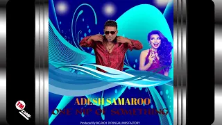 Adesh Samaroo - One Nip Of Something [ 2k24 Chutney Soca ]