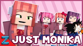 Just Monika” Minecraft Doki Doki Reaction