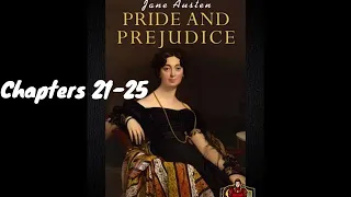 Pride & Prejudice Audiobook by Jane Austen  - Chapters 21 -  25