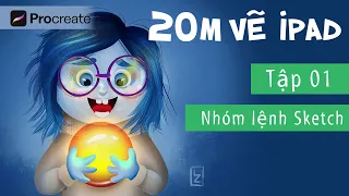 ★ (#01) 20 phút học vẽ Procreate | Công cụ VẼ SKETCH  trên IPAD #Limzim