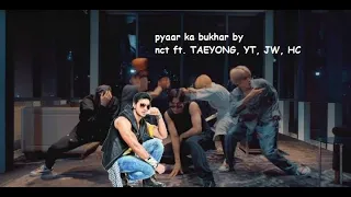 nct vibing to pyaar ka bukhar | nct x dev