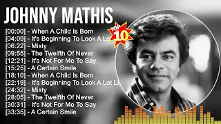 Johnny Mathis Greatest Hits 2023 🎵 Top 100 Artists To Listen