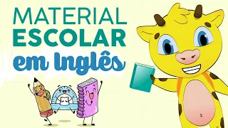 Escola em Inglês | Material escolar em inglês | Materiais escolares em inglês