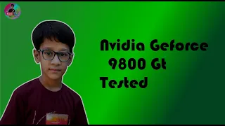 nvidia geforce 9800 gt Tested In 2022|2008 Gpu Tested in 2022 (The Nightmare For All Gamers)