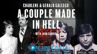 Charlene and Gerald Gallego: A Couple Made in Hell with John Cabrera