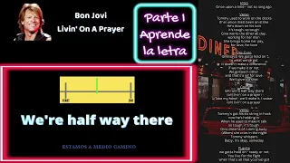 Aprende inglés 🎶 LIVIN' ON A PRAYER (Bon Jovi)