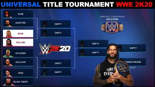 WWE 2K20 'Universal Title' TOURNAMENT Gameplay | WWE 2K20 TOURNAMENT Gameplay ||
