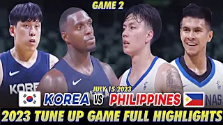 JULY 15 2023- GAME 2 GILAS PILIPINAS VS SOUTH KOREA TUNE UP GAME | FULL HIGHLIGHTS