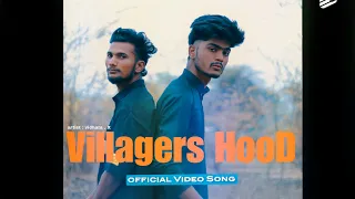 Villagers Hood | X . Vidhata . ​⁠​⁠​⁠​⁠@Vidhata_music .​⁠​⁠@Pendo46 Official Video Song