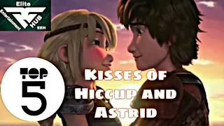 Top 5 Kisses of Hiccup and Astrid (Hiccstrid)