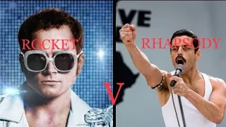 Bohemian Rhapsody Vs. Rocketman