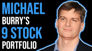 Why Is Michael Burry Buying These Stocks