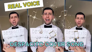 Despacito - REAL VOICE! #coversong #song #comedy #short #romania #luisfonsi #spanish #4u