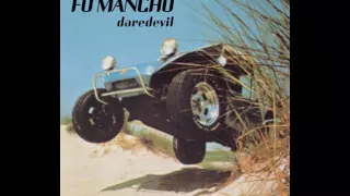 Fu Manchu - Daredevil (Full Album 1995)