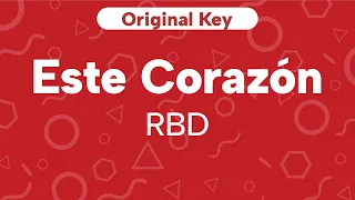 Karaoke Este Corazón - RBD | Original Key