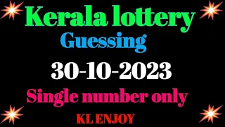 Kerala lottery guessing 30-10-2023 | Kerala lottery guessing today|  kl enjoy